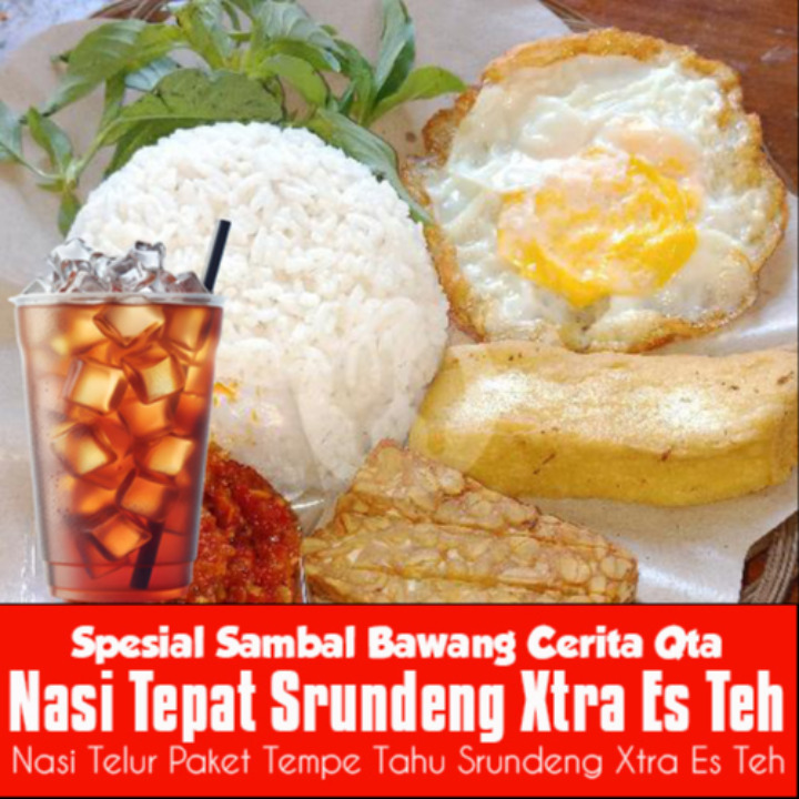 Nasi Tahu Tempe Telor  Srundeng Xtra Es Teh